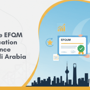 EFQM (European Foundation for Quality Management) - Quality Nawat ISO Certification Consultancy